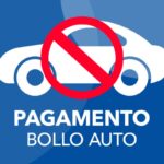 Disegno di un'auto con simbolo del divieto e scritta "pagamento bollo auto"
