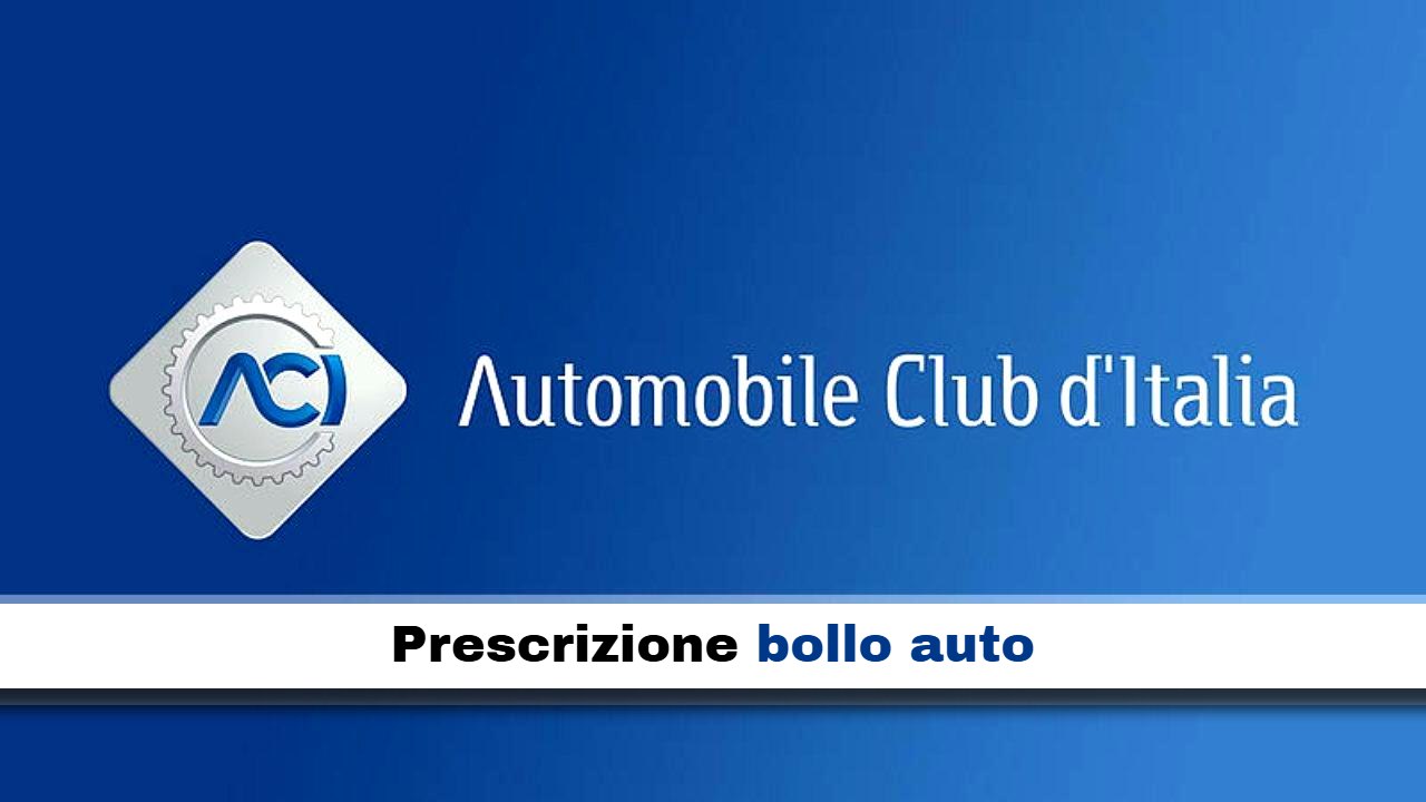 Logo Aci e scritta "prescrizione bollo auto"